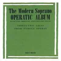 Модерен Сопрански Оперски Албум: Famousи Од Познати Опери